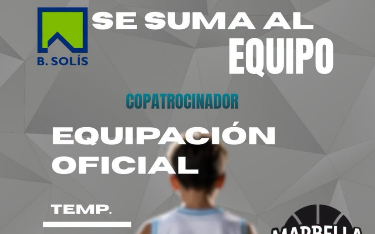 B. Solís se incorpora como copatrocinador de Marbella Basket